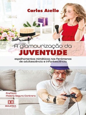 cover image of A glamourização da juventude